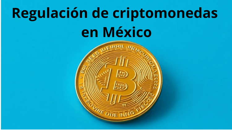 Legality and regulation of cryptocurrencies in Mexico