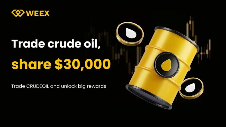 Trade CRUDEOIL on WEEX: Share $30,000 Rewards